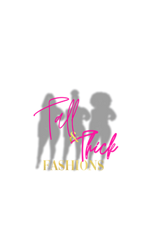 Tall and Thick Fashions